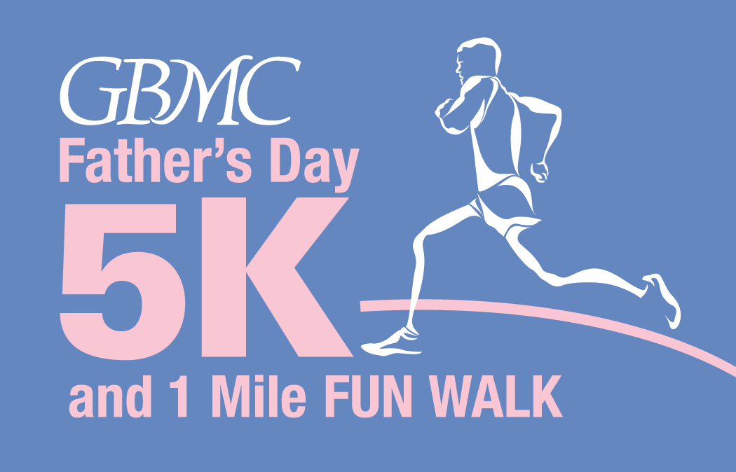 36th Annual GBMC Father's Day 5K and 1 Mile Fun Walk - Charm City Run