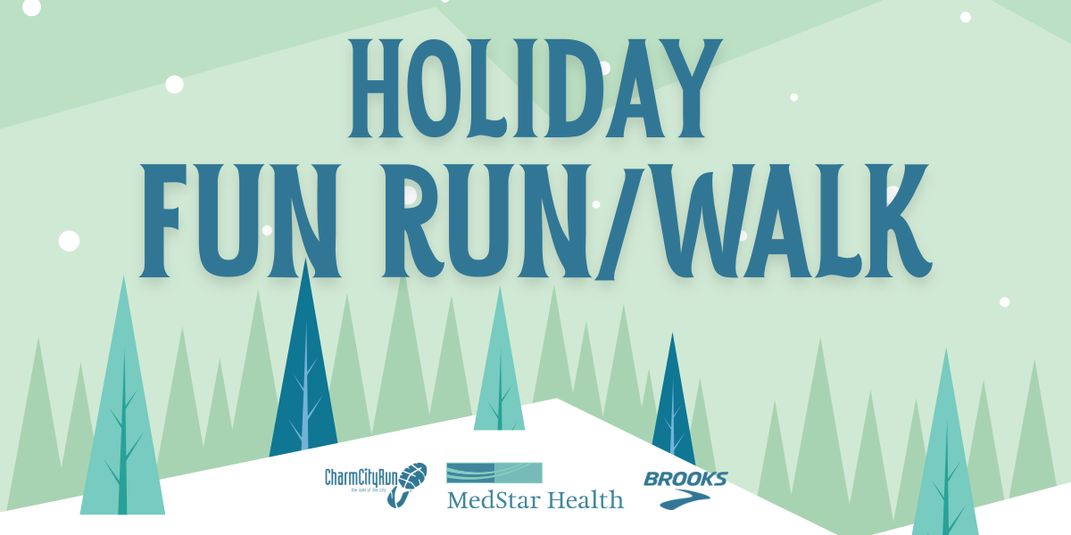 Holiday Fun Run/Walk with Brooks and Medstar Health Store Lead